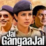 jai gangaajal ott release